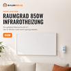 Raumgrad 850W Infrarotheizung